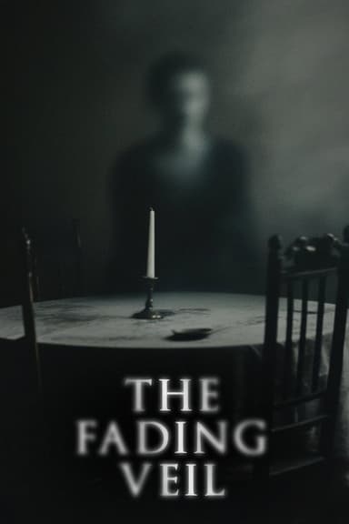 The Fading Veil