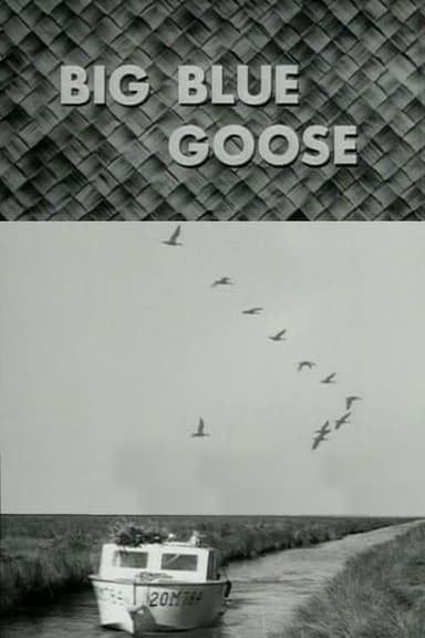 Big Blue Goose