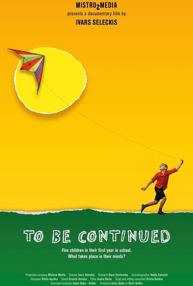 To Be Continued