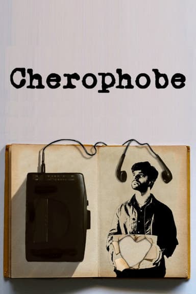 Cherophobe