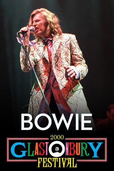 Bowie: Glastonbury 2000