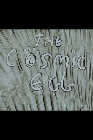 The Cosmic Egg