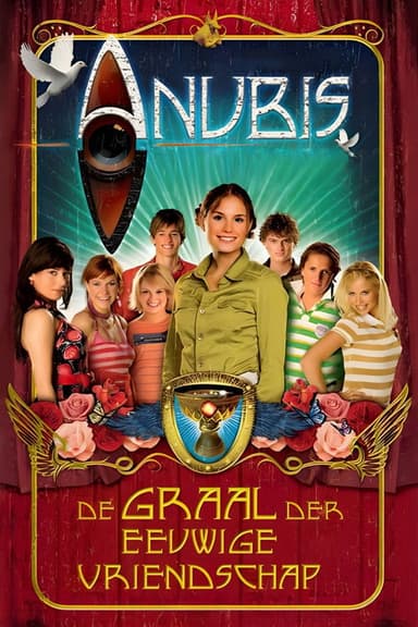 Het Huis Anubis Show: The Grail Of Eternal Friendship