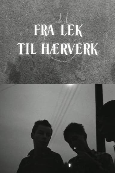 Oslofilm: Fra lek til hærverk