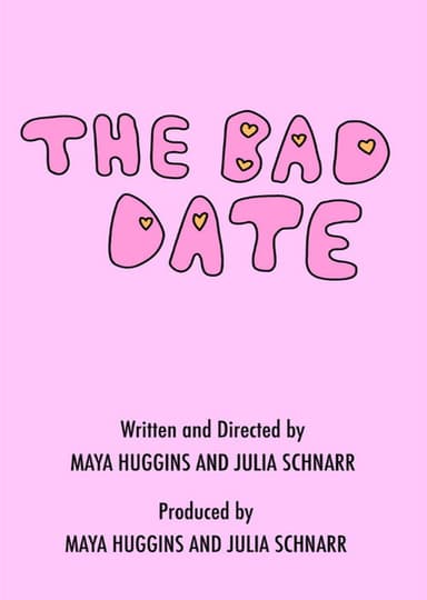 The Bad Date