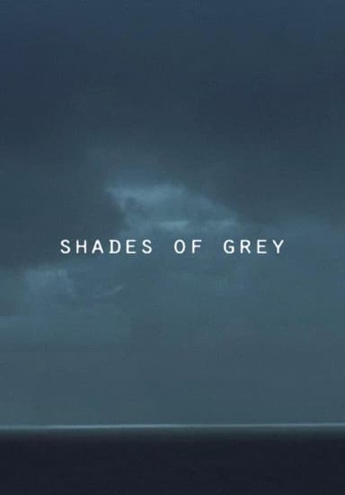 Shades of Grey