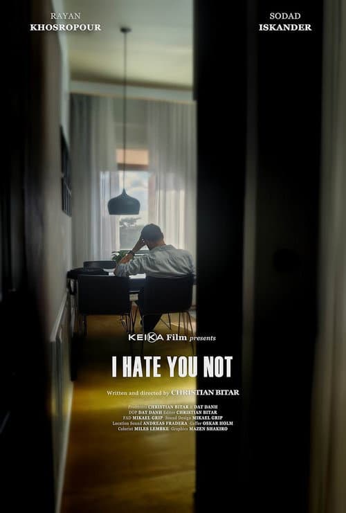 I Hate You Not