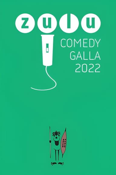 Zulu Comedy Galla 2022