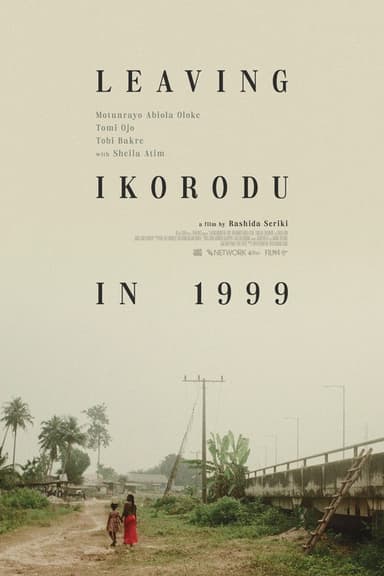 Leaving Ikorodu In 1999