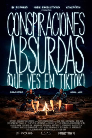 Conspiraciones Absurdas (Que Ves En Tiktok)