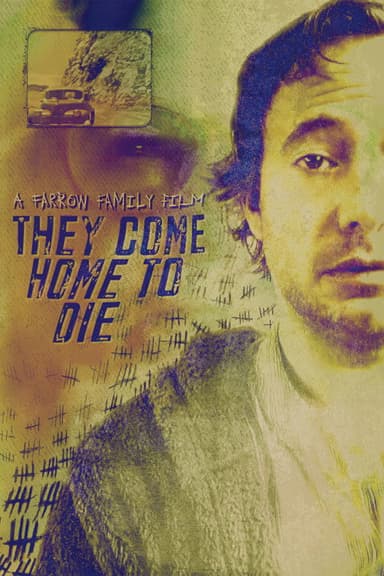 They Come Home to Die