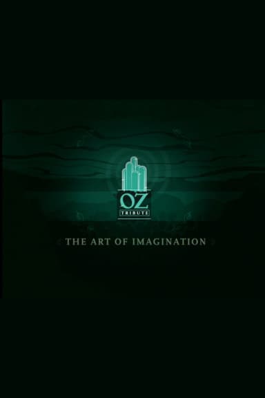 The Art of Imagination: A Tribute to Oz