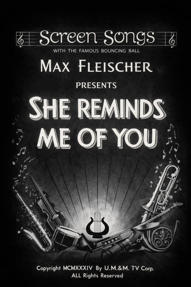 She Reminds Me of You