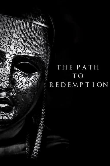 The Path to Redemption