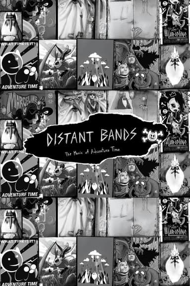 Distant Bands: The Music of Adventure Time