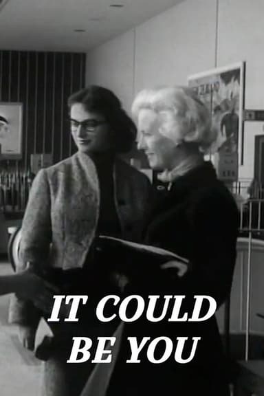 It Could Be You