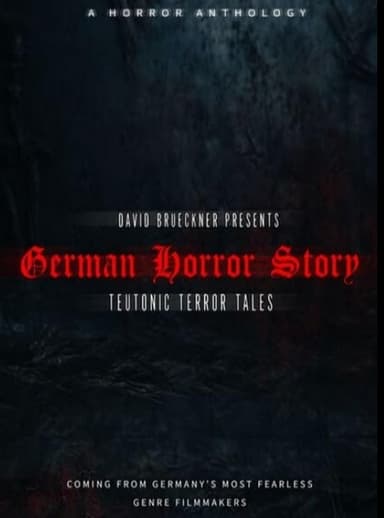 German Horror Story - Teutonic Terror Tales