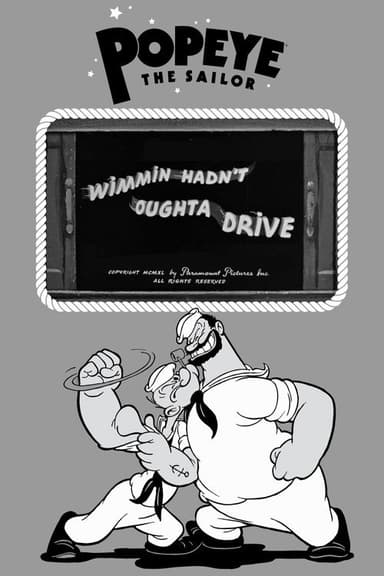 Wimmin Hadn't Oughta Drive