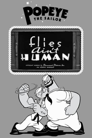 Flies Ain't Human
