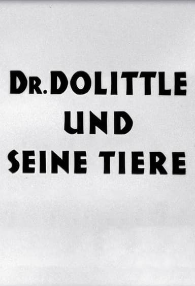 Doctor Dolittle and His Animals