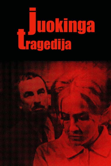 Juokinga tragedija