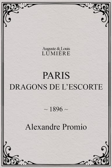 Paris: Escort Dragoons