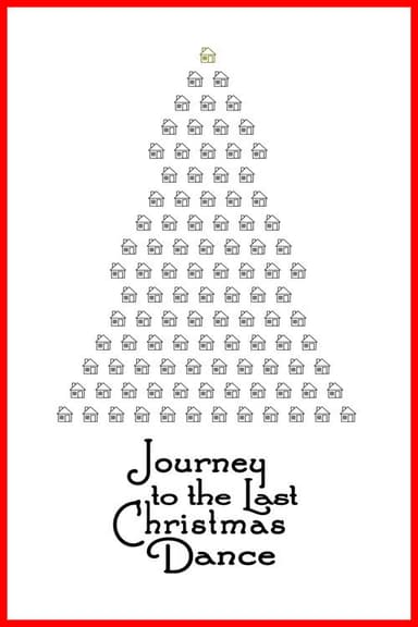 Journey to the Last Christmas Dance