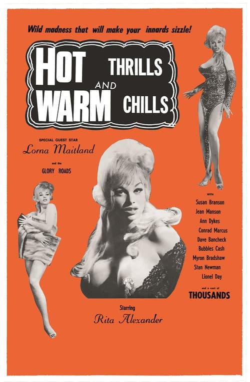 Hot Thrills and Warm Chills
