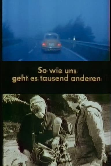 So wie uns geht es tausend anderen