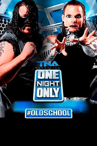TNA One Night Only: #OldSchool 2014