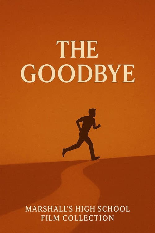 The Goodbye
