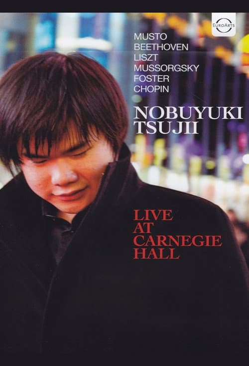 Nobuyuki Tsujii - Live at Carnegie Hall 2011