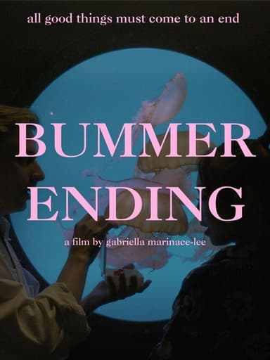 Bummer Ending