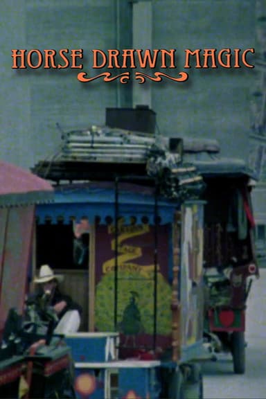 Horse Drawn Magic