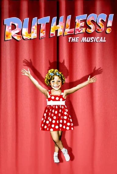 Ruthless! The Musical