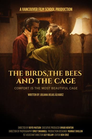 The Birds, The Bees and The Cage