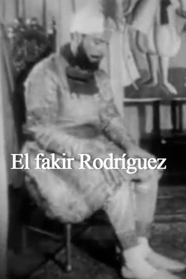 El fakir Rodríguez