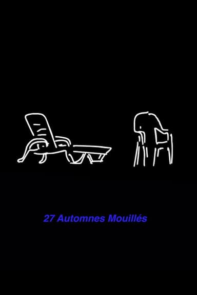 27 AUTOMNES MOUILLÉS