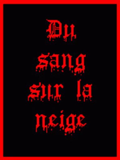 Blood on the Snow