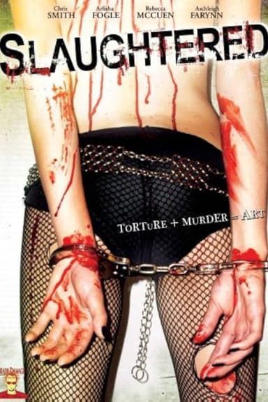 Slaughtered