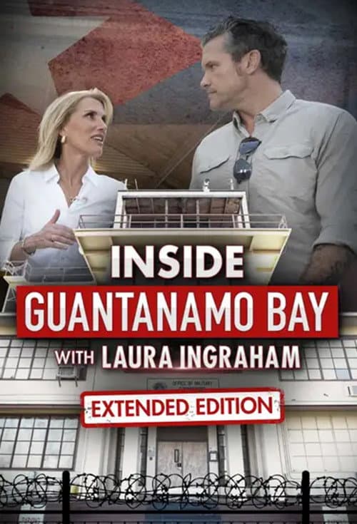 Inside Guantanamo Bay with Laura Ingraham