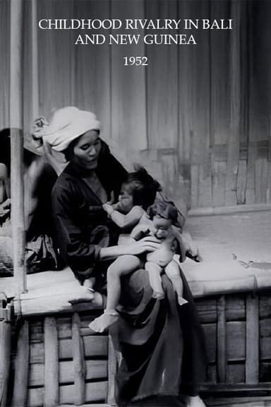 Childhood Rivalry in Bali and New Guinea