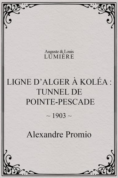 Algiers-Koléa Line: Tunnel of Point Pescade
