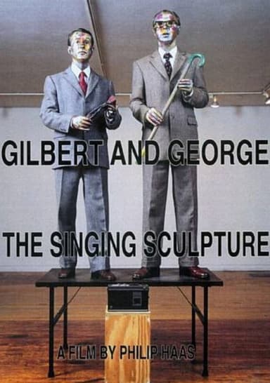 Gilbert and George The Singing Sculpture