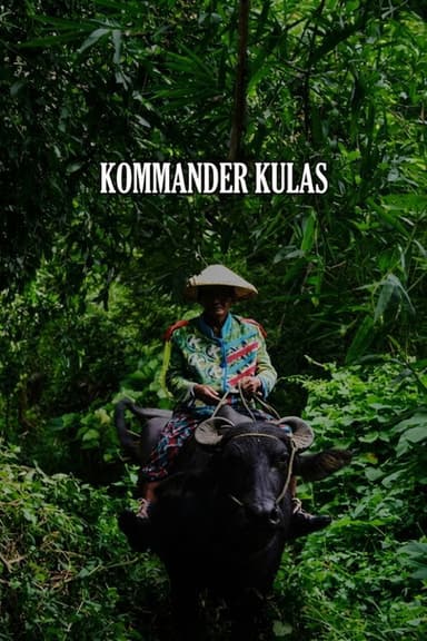 Kommander Kulas: The One and Only Concert of the Amazing Kommander Kulas and His Poor Carabao