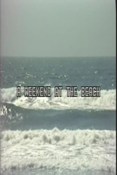A Weekend at the Beach
