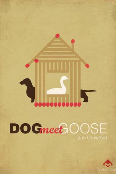 Dog Meet Goose