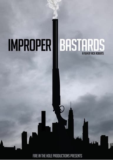 Improper Bastards