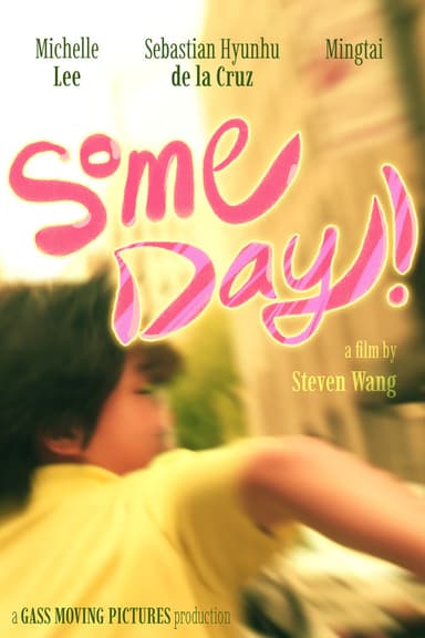 Some Day!