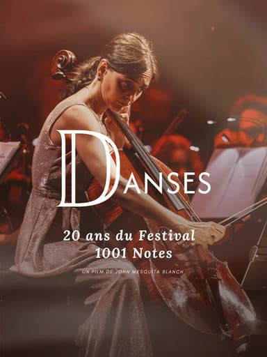 Danses, 20 ans du Festival 1001 Notes